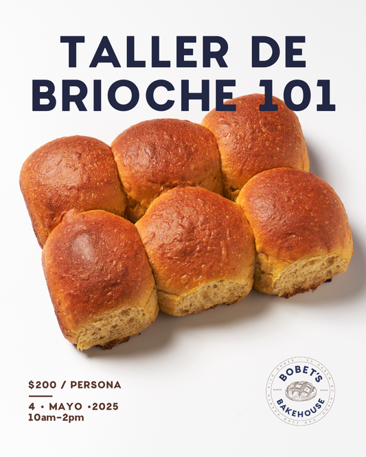 Taller: Brioche 101 (MAY 4)